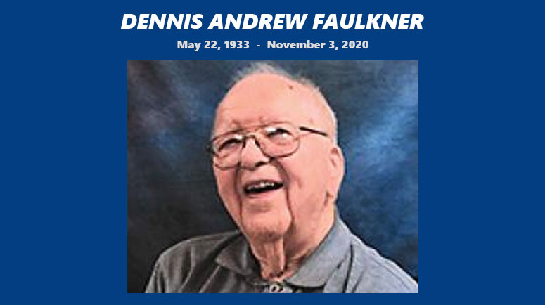 Condolences and Thanks to the Family of Dennis Faulkner