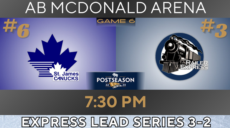 Watch Game 6 - Transcona Railer Express at St. James Jr. Canucks - Presented by GShow Productions